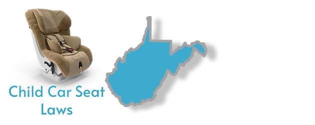 Car Seat Laws as they apply to the state of West Virginia