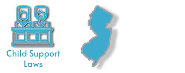 Child Support Laws as they apply to the state of New Jersey