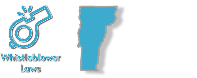 Whistleblower laws as they apply to the state of Vermont