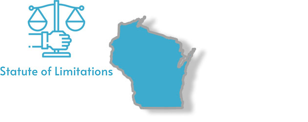 Statute of Limitations as they apply to the state of Wisconsin