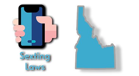 Idaho Sexting Laws